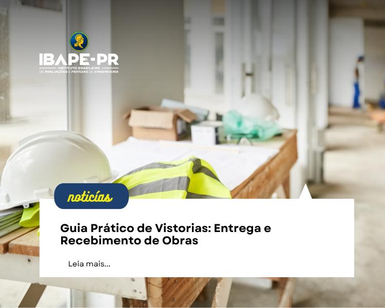 CARTILHA DE PERÍCIAS - VISTORIA DE ENTREGA E RECEBIMENTO DE OBRAS